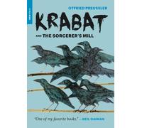 Otfried Preussler Krabat and the Sorcerer’s Mill (Poche)