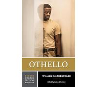 Othello: Authoritative Text, Textual Sources and Cultural Contexts, Criticism