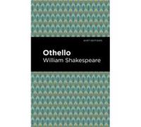 Othello by William Shakespeare William Shakespeare (Auteur)