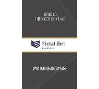Othello, The Moor Of Venice (Fictalibri Classics)