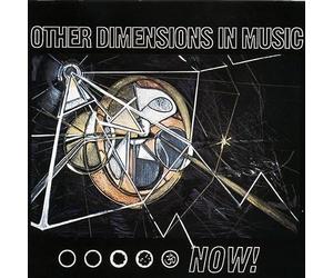 Other Dimensions in Music - Now !