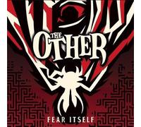 The Other – Fear Itself – Import