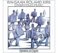 Other Folks Music Kirk,Rahsaan Roland