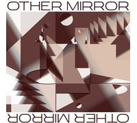 Other Mirror - Other Mirror [Vinyl Lp]