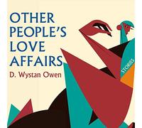 Other People's Love Affairs: Stories