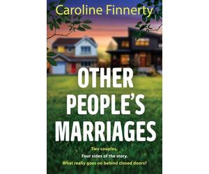 Other People's Marriages: The BRAND NEW captivating family drama that will keep you guessing