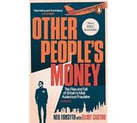 Other Peoples Money by Elliot Castro Elliot Castro (Auteur)
