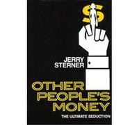 Other People's Money Jerry Sterner (Auteur)
