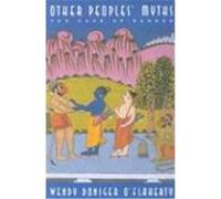 Other Peoples' Myths Wendy Doniger O'Flaherty (Auteur)