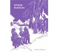 Other Russias by Victoria Lomasko Victoria Lomasko (Auteur)