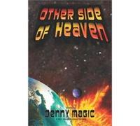 Other Side of Heaven - Denny Magic - Amazon Digital Services LLC KDP - Livre en Anglais Denny MagicDenny Magic (Auteur)