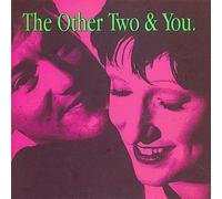 The Other Two And You