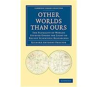 Other Worlds Than Ours, Cambridge Library Collection - Religion Richard A. Proctor (Auteur)
