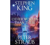 Other Worlds Than These A Talisman Novel - Stephen King - Hodder & Stoughton - ebook (ePub) - Livre