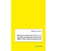 Otherness And Literary Criticism In The African American Context From 1865 To 1964: A Metacritical Approach