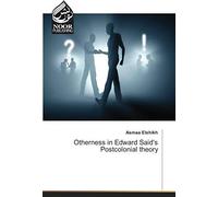 Otherness In Edward Said's Postcolonial Theory