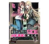 Otherside Picnic Manga 02 by Iori Miyazawa Iori Miyazawa (Auteur)