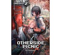 Otherside Picnic: Omnibus 2 (Light Novel)