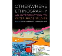 Ethnographie d'Otherwhere – Introduction aux études spatiales – Oxford University Press
