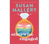 Otherwise Engaged A Novel - Susan Mallery - Mira - ebook (ePub) - Livre
