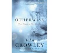 Otherwise John Crowley (Auteur)