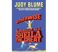 Otherwise Known as Sheila the Great