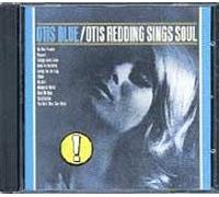 Otis Blue - Otis Redding Sings Soul