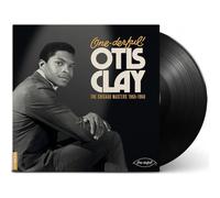 One-Derful Otis Clay: The Chiacgo Masters 1965-1968