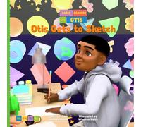Otis Gets to Sketch