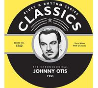 Otis, Johnny - Classics 1951 [Import]