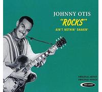 Otis, Johnny - Rocks