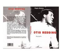 Otis Redding. Biographie
