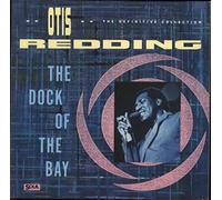 Otis Redding - The Dock Of The Bay - The Definitive Collection