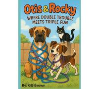 Otis & Rocky: Where Double Trouble Meets Triple Fun