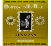Otis Spann - Portraits in Blues, Vol. 3