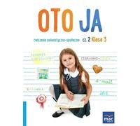 Oto ja SP 3 Ćwiczenia polonistyczno-społeczne cz.2
