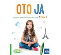 Oto ja SP 3 podr. matematyczne i przyrodniczy cz.2