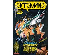 Otomo n°7 : Aux sources de Saint Seiya: Aux sources de Saint Seiya