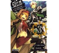OTOTO DanMachi - La légende des Familias tome 3