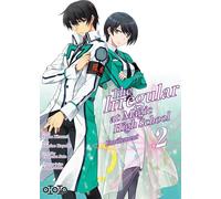 OTOTO The irregular at magic high school - enrôlement tome 2