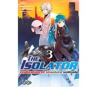 Ototo The isolator tome 3