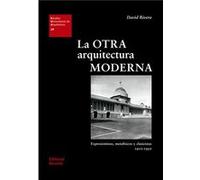 Otra Arquitectura Moderna - [Livre en VO] Rivera, David (Auteur)