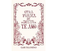 Otra forma de decir te amo