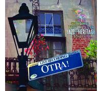 Otra - Live at Jazzfest 2013