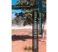 OTRA RAMA EN EL ÁRBOL: EL PRÍNCIPE DE SIAPER