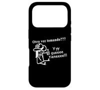 Otra Vez Tomando Funny Mexicans Sayings Drinking Beer Lover Coque pour iPhone 17 Pro