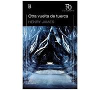 Otra Vuelta De Tuerca