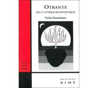 Otrante N°27-28 Forets Fantastiques - Collectif - Kime - broché - Revue