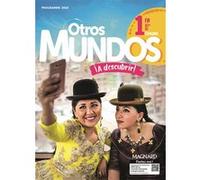 Otros Mundos ¡A descubrir! Espagnol 1re (2019) - Manuel élève Collectif (Auteur), Sabine Kitten (Coordination éditoriale)