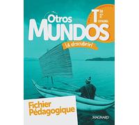 Otros Mundos ¡A descubrir! Espagnol Tle (2020) - Fichier pédagogique